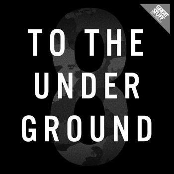 Various Artists - To the Underground, Vol. 8