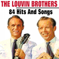 The Louvin Brothers - The Louvin Brothers (84 Hits and Rare Songs)