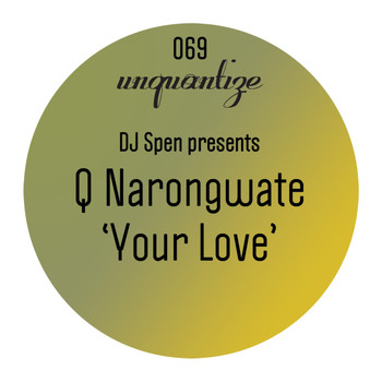 Q Narongwate - Your Love