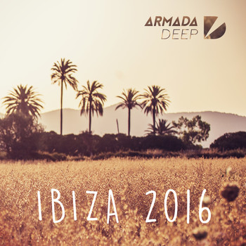 Various Artists - Armada Deep - Ibiza 2016