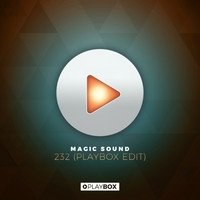 Magic Sound - Magic Sound - 232 (Playbox Edit)