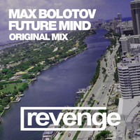 Max Bolotov - Future Mind