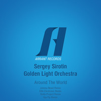 Sergey Sirotin & Golden Light Orchestra - Around the World