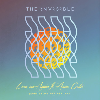 The Invisible featuring Anna Calvi - Love Me Again (Auntie Flo’s Marimba Jam)