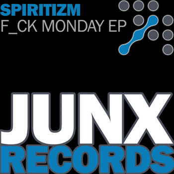 Spiritizm - F_ck Monday