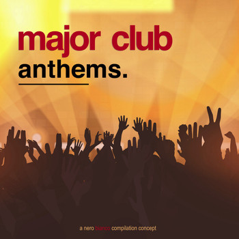 Various Artists - Major Club Anthems