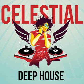 Various Artists - Celestial Deep House