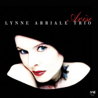 Lynne Arriale Trio - Arise
