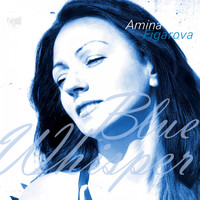 Amina Figarova - Blue Whisper