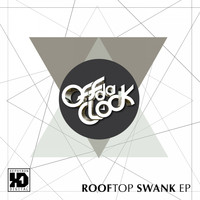 Off Da Clock - Rooftop Swank