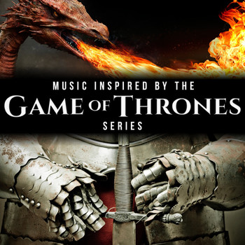 TV Sounds Unlimited - Music Inspired by the Game of Thrones Series