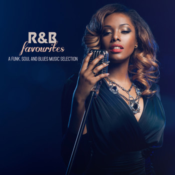 Various Artists - R&B Favourites: A Funk, Soul and Blues Music Selection