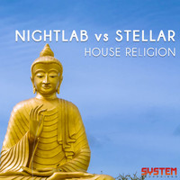 NIGHTLAB, Stellar - House Religion