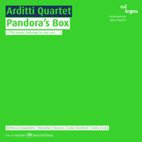 Arditti Quartet - Pandora's Box