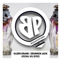 Older Grand - Drunken Jack