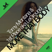 Tomy Montana - Move That Body