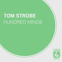Tom Strobe - Hundred Minds