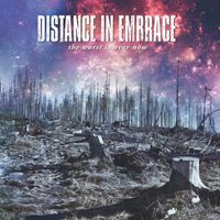 Distance In Embrace - The Worst Is Over Now