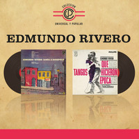 Edmundo Rivero - Edmundo Rivero: Edmundo Rivero Canta A Discepolo / Tangos Que Hicieron Época