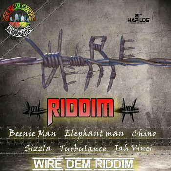 Various  Artists - Wire Dem Riddim