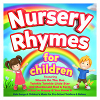 Nursery Rhymes ABC - Nursery Rhymes for Children - Kids Songs & Childrens Music for Pre-School Toddlers & Babies