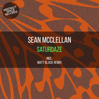 Sean McClellan - Saturdaze