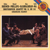 Yo-Yo Ma - Shostakovich: Quartet No.15; Gubaidulina: Rejoice ((Remastered))
