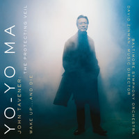 Yo-Yo Ma - The Protecting Veil & Wake Up...and Die ((Remastered))
