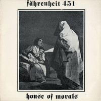 Fahrenheit 451 - House of Morals