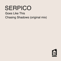 Serpico - Goes Like This