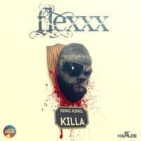 Flexxx - King Kong Killa - Single