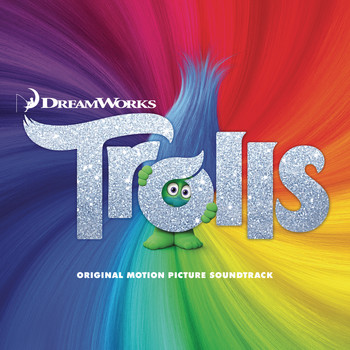 Various Artists - TROLLS (Original Motion Picture Soundtrack)