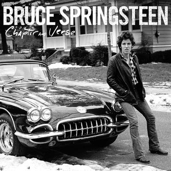Bruce Springsteen - Chapter and Verse (Explicit)