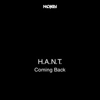 H.A.N.T. - Coming Back