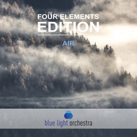 Blue Light Orchestra - Four Elements Edition: Air