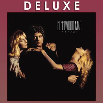 Fleetwood Mac - Mirage (Deluxe Edition)