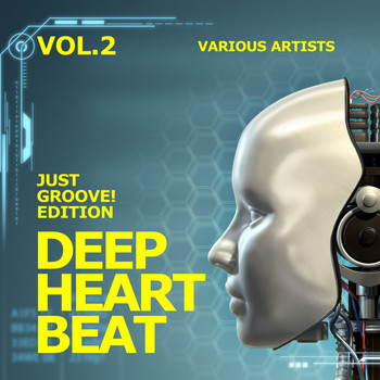 Various Artists - Deep Heart Beat (Just Groove! Edition), Vol. 2