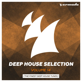 Various Artists - Armada Deep House Selection, Vol. 14 (The Finest Deep House Tunes)