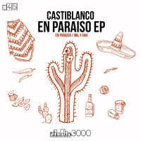 Castiblanco - En Paraiso EP