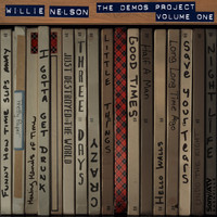 Willie Nelson - Willie Nelson: The Demos Project, Vol. One