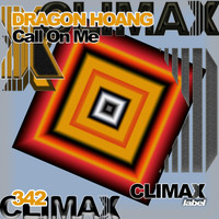 Dragon Hoang - Call on Me