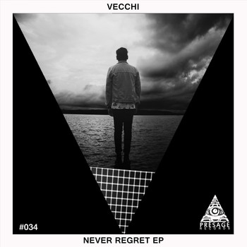 Vecchi - Never Regret EP