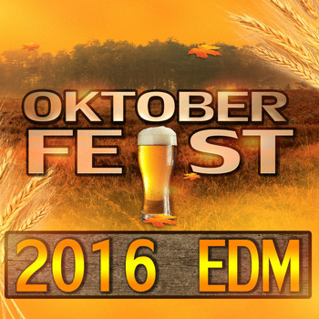 Various Artists - Oktoberfest 2016 EDM