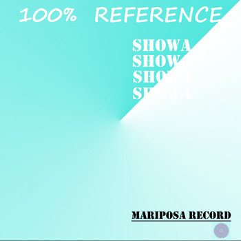 Showa - 100% Reference