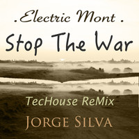 Jorge Silva - Stop the War (Techouse Remix)