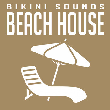 Various Artists - Bikini Sounds: Beach House