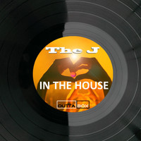 The J - In the House