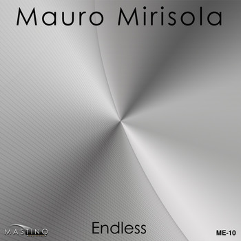 Mauro Mirisola - Endless