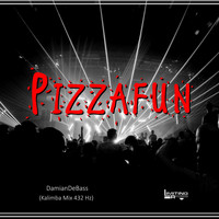 DamianDeBASS - Pizzafun (Kalimba Mix 432 Hz)