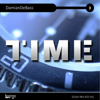 DamianDeBASS - Time (Color Mix 432 Hz)